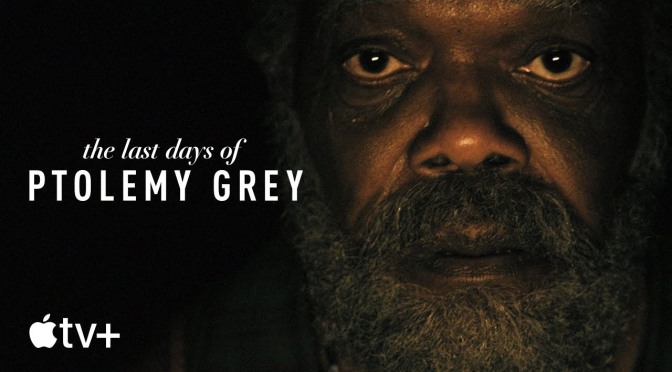 Apple Drops ‘The Last Days of Ptolemy Grey’ Trailer Starring Samuel L. Jackson